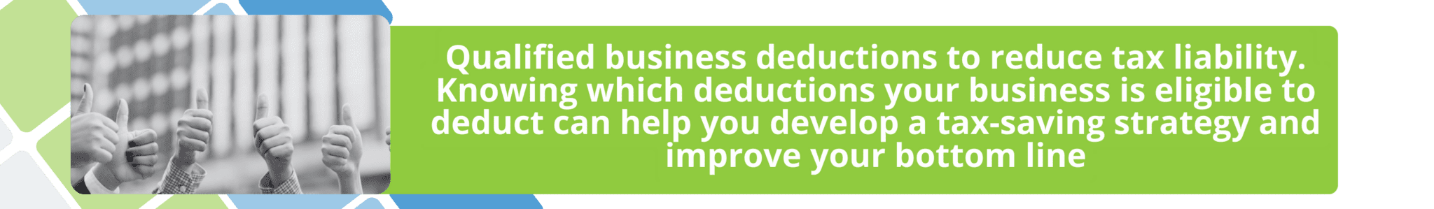 Fusion CPA can advise you business deductions to reduce tax liability.